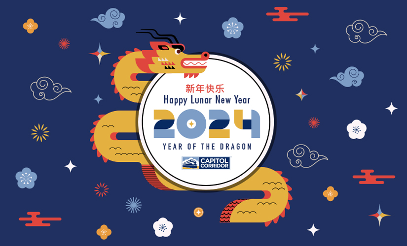 The Capitol Corridor wishes you a Happy Lunar New Year!