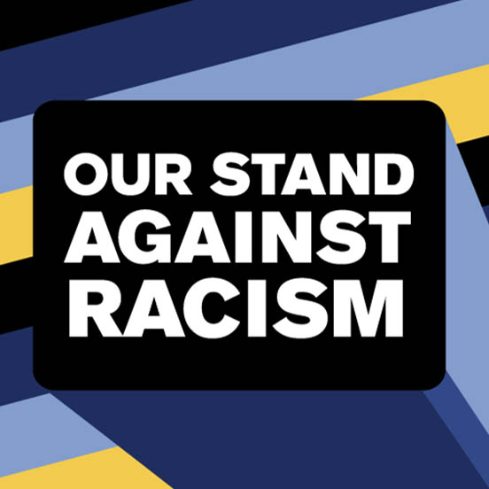 Our Stand Against Racism